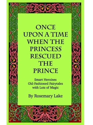Once Upon a Time When the Princess Rescued the Prince - ebook